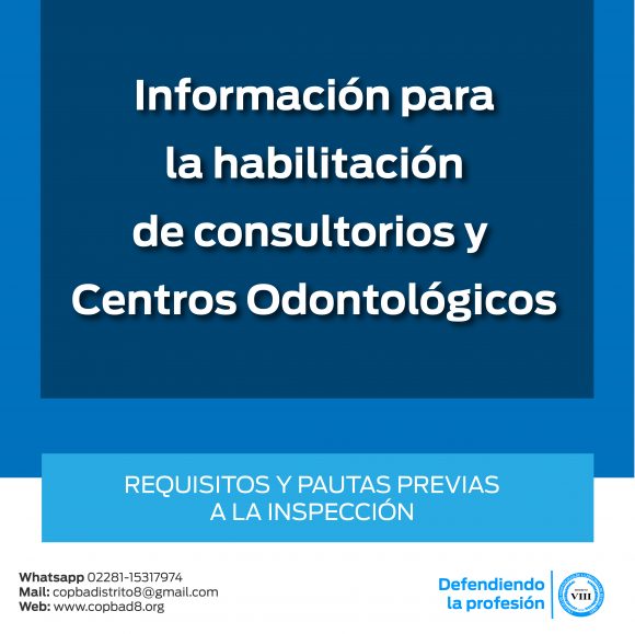 Información para la habilitación de consultorios y Centros Odontológicos